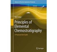 Principles of Elemental Chemostratigraphy: A Practical User Guide (Advances in Oil and Gas Exploration & Production) - [Version Originale] Inconnu (Auteur)