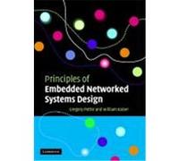 Principles of Embedded Networked Systems Design Pottie, Gregory, Kaiser, William (Auteur)