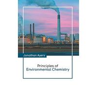Principles Of Environmental Chemistry