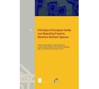 Principles Of European Family Law Regarding Property Relations Between Spouses