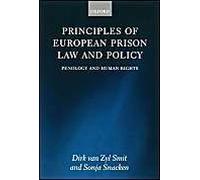 Principles Of European Prison Law And Policy