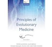 Principles of Evolutionary Medicine by Hanson Mark Institute of Developmental Sciences and NIHR Nutrition Biomedical Research Centre University of Southam Inconnu (Auteur)