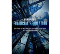 Principles Of Financial Regulation John Armour, Daniel Awrey, Paul Davies, Luca Enriques (Auteur)