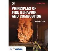 Principles Of Fire Behavior And Combustion With Advantage Access
