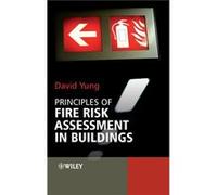 Principles of Fire Risk Assessment in Buildings by Yung Hardcover Book David Yung (Auteur)