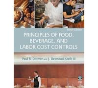 Principles of Food, Beverage, and Labor Cost Controls 9th (nineth) edition