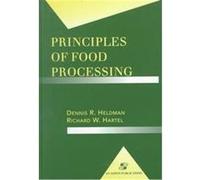 Principles of Food Processing Dennis R. Heldman, Richard W. Hartel (Auteur)