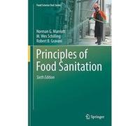 Principles of Food Sanitation (Food Science Text Series) - [Version Originale] Inconnu (Auteur)