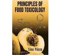 Principles Of Food Toxicology