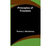 Principles Of Freedom