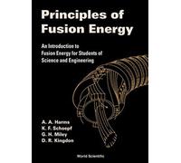 Principles Of Fusion Energy
