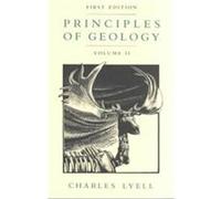 Principles of Geology Charles Lyell, M. J. S. Rudwick (Auteur)