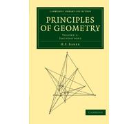 Principles of Geometry: Volume 1