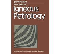 Principles Of Igneous Petrology