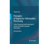Principles Of Imprecise-Information Processing
