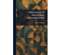 Principles of Industrial Organization