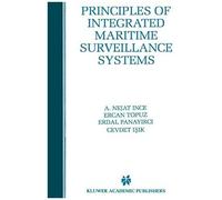 Principles Of Integrated Maritime Surveillance Systems