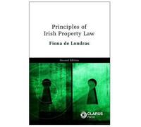 Principles Of Irish Property Law