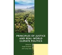 Principles Of Justice And Real-World Climate Politics