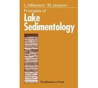 Principles Of Lake Sedimentology