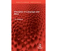 Principles of Language and Mind - T.P. Waldron - Routledge - ebook (ePub) - Livre