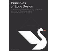 Principles of Logo Design /anglais