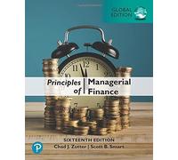 Principles Of Managerial Finance, Global Edition