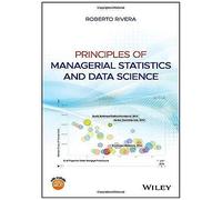 Principles Of Managerial Statistics And Data Science