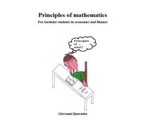 Principles Of Mathematics: For Bachelor Students In Economics And Finance