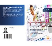 Principles Of Medical Care In Neurology Units And Neurological
