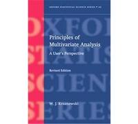 Principles of Multivariate Analysis, Oxford Statistical Science Series W. J. Krzanowski (Auteur)
