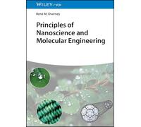 Principles of Nanoscience and Molecular Engineering