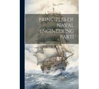 Principles Of Naval Engineering Parti