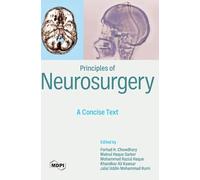 Principles of Neurosurgery: A Concise Text