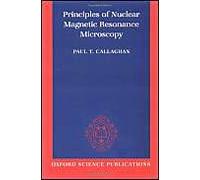 Principles Of Nuclear Magnetic Resonance Microscopy