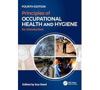Principles of Occupational Health and Hygiene