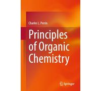 Principles of Organic Chemistry