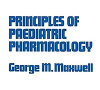Principles Of Paediatric Pharmacology