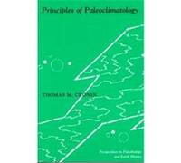 Principles of Paleoclimatology, The Perspectives in Paleobiology and Earth History Series Thomas M. Cronin (Auteur)