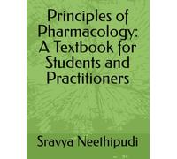 Principles of Pharmacology: A Textbook for Students and Practitioners