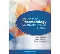 Principles of Pharmacology for Athletic Trainers by Teresa Seefeldt Teresa Seefeldt (Auteur)