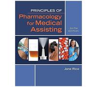 Principles Of Pharmacology For Medical Assisting
