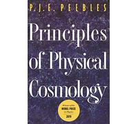 Principles of Physical Cosmology – Princeton University Press