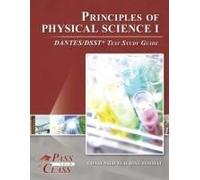 Principles Of Physical Science I Dantes/Dsst Test Study Guide
