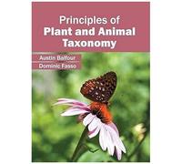 Principles Of Plant And Animal Taxonomy