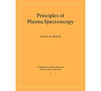 Principles of Plasma Spectroscopy