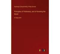 Principles Of Politeness, And Of Knowing The World