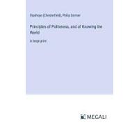 Principles Of Politeness, And Of Knowing The World