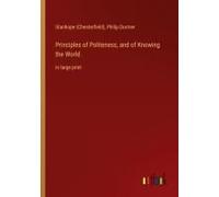 Principles Of Politeness, And Of Knowing The World