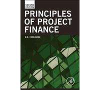 [Principles of Project Finance] [By: Yescombe, E. R.] [December, 2013]